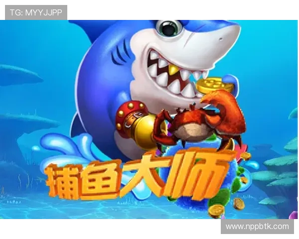 深入分析ag捕鱼大师最佳捕鱼策略实现高分快速冲关技巧揭秘